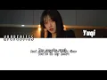 Download Lagu YUQI - ‘BONNIE AND CLYDE” Lyrics