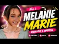 Melanie Marie Biography 2026 Age Lifestyle Career Social Media Journey Amazing Facts