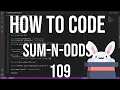 how to code racket 109 - sum-n-odds local abstraction