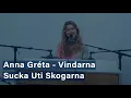 Download Lagu Anna Gréta - Vindarna Sucka Uti Skogarna (Official Video)