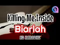 Killing me inside - Biarlah (karaoke Indonesia)@SMC_99k