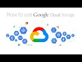 How to Use Google Cloud Storage 2026 Tutorial
