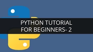 Python Programming - 3 Python tutorial for beginners