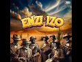 Stizo - ENZI HIZO (official Audio)