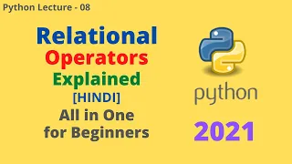 Relational or Comparison Operators in Python Lecture - 8 Detail Coding with Pritam
