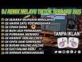 DJ SLOW BASS SEJARAH MUNGKIN BERULANG🎵DJ Tiktok Viral Terbaru 2025 🎧 TOP JOSS