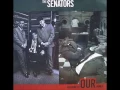The Senators - A Quiet Life
