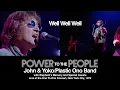 Download Lagu 'Well Well Well' - John \u0026 Yoko/Plastic Ono Band with Elephant's Memory - from POWER TO THE PEOPLE 4K