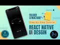 Organize Your React Native Codebase Like a Pro with This Folder Structure