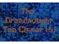 Lagu SpongeBob Production Music The Dreadnought Tea Clipper (b)