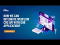 How We Can Integrate Webflow CMS API With Our Application