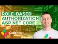 Role Based Authorization With Identity and ASP NET Core Web API