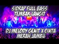 Download Lagu DJ SIDRAP FULL BASS 2025 - DJ MELODY GENIT X CINTA MERAH JAMBU BREAKBEAT TERBARU FULLBASS 2025