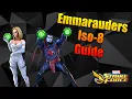 What Iso-8 to put on Your Emmarauders Team - MSF