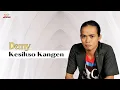 Download Lagu Demy - Kesikso Kangen (Official Music Video)