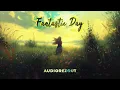 Download Lagu ☀️Upbeat Inspiring Background Music (Royalty-Free) - Fantastic Day | Audiorezout