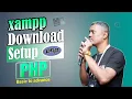 How to Install XAMPP on Windows PHP Tutorial for Beginners 2025 PHP Bangla Tutorial