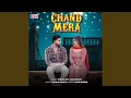 Lagu Chand Mera (feat. Vaishali Chaudhary)