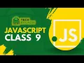 SMIT - Batch 9 JavaScript Class 09