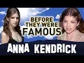 ANNA KENDRICK BEFORE THEY WERE FAMOUS BIOGRAPHY