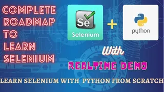 Python Selenium Complete Roadmap Selenium for beginners Python Selenium Automation Part 1