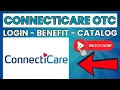 Connecticare OTC Login Sign in Benefit Catalog