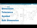 SIEMENS NX DRAFTING DIMENSION - TOLERANCE