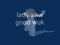 lady saw "good wuk" reggae.wmv