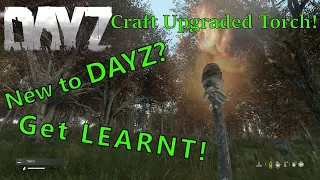 DayZ Craft Upgraded Torch