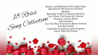 Download 18 Roses Song Collection | Love Songs Non-stop MP3