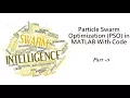 Particle Swarm Optimization PSO With Example Code Part