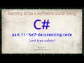 Part 11 - Self documenting code