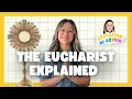 The Eucharist Explained Catechism for All Ages Eucharistic Revival