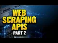 Web Scraping APIs with Python for Data Science - Beginner to Advanced