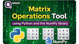 Matrix Operations Tool using Python and the NumPy library