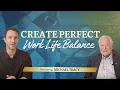 Life-Changing Rules To Achieve A Perfect Work-Life Balance