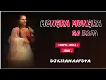 Download Lagu MONGRA MONGRA GA RAJA Cg || TARPA TIMLI MIX DJ KIRAN AAVDHA