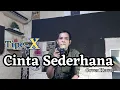Download Lagu TIPE-X - CINTA SEDERHANA ( COVER KEWEL )