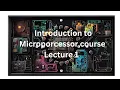 Microprocessor Introduction Lecture 1 Learn with HV Jain