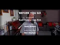Download Lagu BEFORE YOU GO - by Matt Monro (Vocal Cover by Ben Noynay)