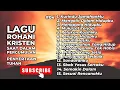 Download Lagu LAGU ROHANI KRISTEN SAAT DALAM PERGUMULAN - PENYERTAAN TUHAN ITU NYATA #04 (NONSTOP) 0909