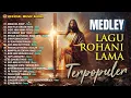Download Lagu Nonstop lagu Rohani Abadi Terpopuler - Sambut Paskah I Lagu Rohani Terbaru (Official Music Audio)