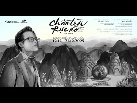 PHIM TÀI LIỆU "CHÂN TRỜI RỰC RỠ" | OFFICIAL TRAILER