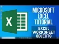 Microsoft Excel Tutorial - Objects In Ms Excel Excel Worksheet Objects