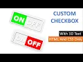 CUSTOM CHECKBOX Using Pure HTML and CSS Only