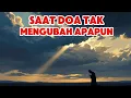Download Lagu Mengapa Doamu Tak Pernah Mengubah Hidupmu?