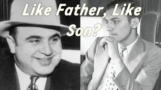 Al Capone s Son The Tragic Untold Story of a Mobster Heir