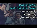 Lagu A song with a surprisingly depressing history (East of the Sun and West of the Moon)