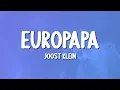 Download Lagu Joost Klein - Europapa (Lyrics)