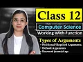 Working With Function - Types of Arguments Default Keyword CBSE Class 12
